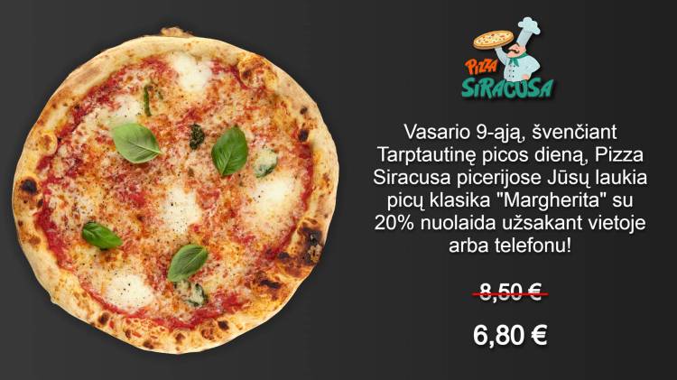 Tarptautinę picos dieną švęskite su Pizza Siracusa
